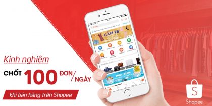 Cách bán hàng trên Shopee hiệu quả 2018